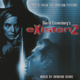 eXistenZ (Music from the Motion Picture)