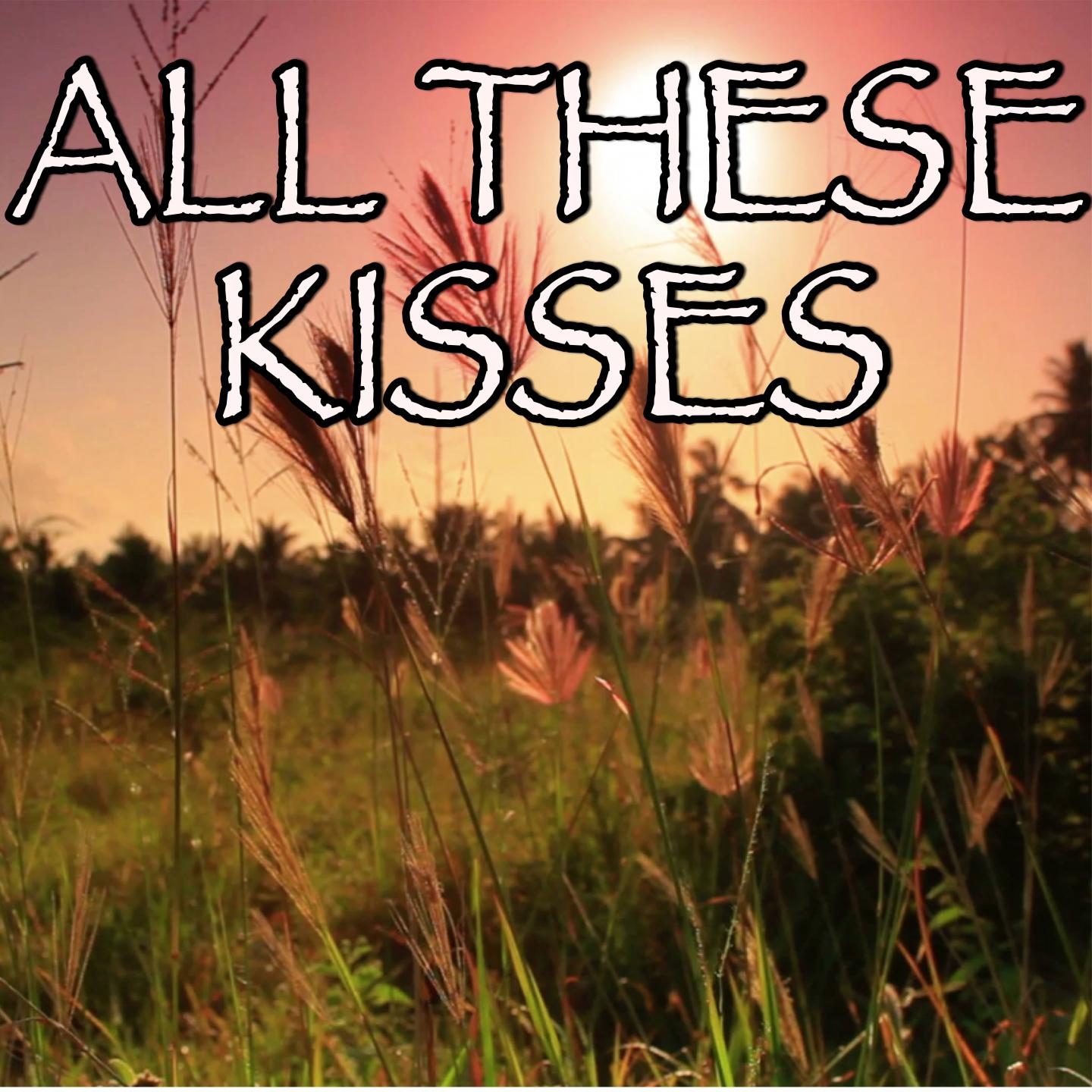 All These Kisses - Tribute to Tammy Rivera专辑