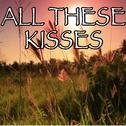 All These Kisses - Tribute to Tammy Rivera专辑