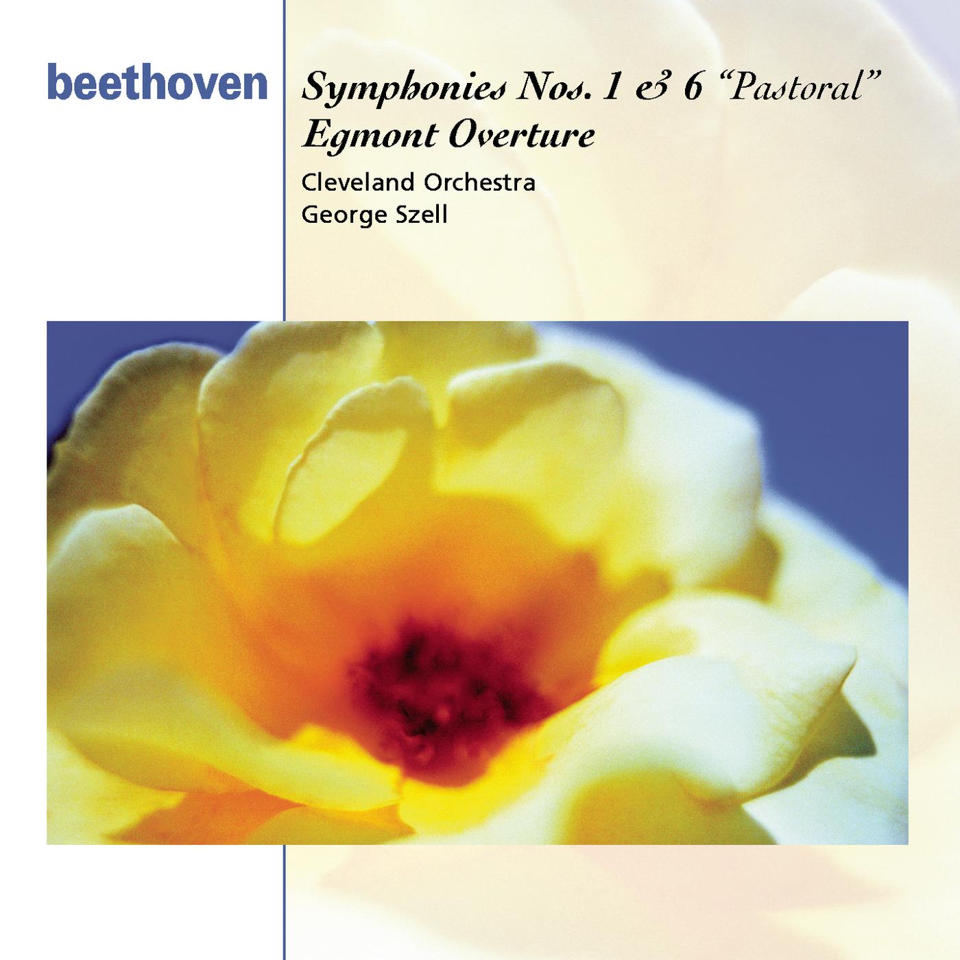 Beethoven: Symphony No. 1; Symphony No. 6 "PastoralE"; Egmont Overture