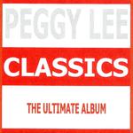 Classics - Peggy Lee专辑