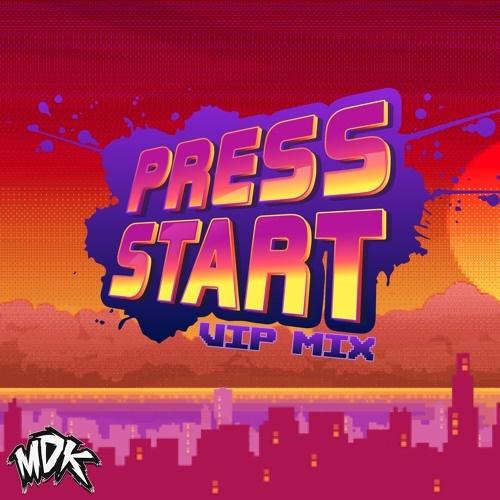 Press Start (VIP Mix)