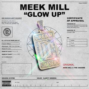 Meek Mill - Glow Up （降4半音）
