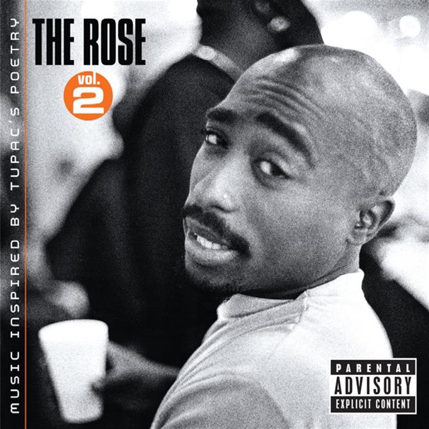 The Rose - Volume 2 - Music Inspired By 2pac's Poetry专辑