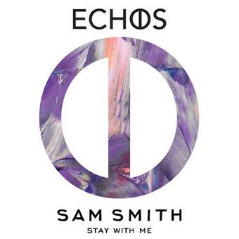 Stay With Me (Echos Remix)专辑