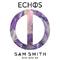 Stay With Me (Echos Remix)专辑