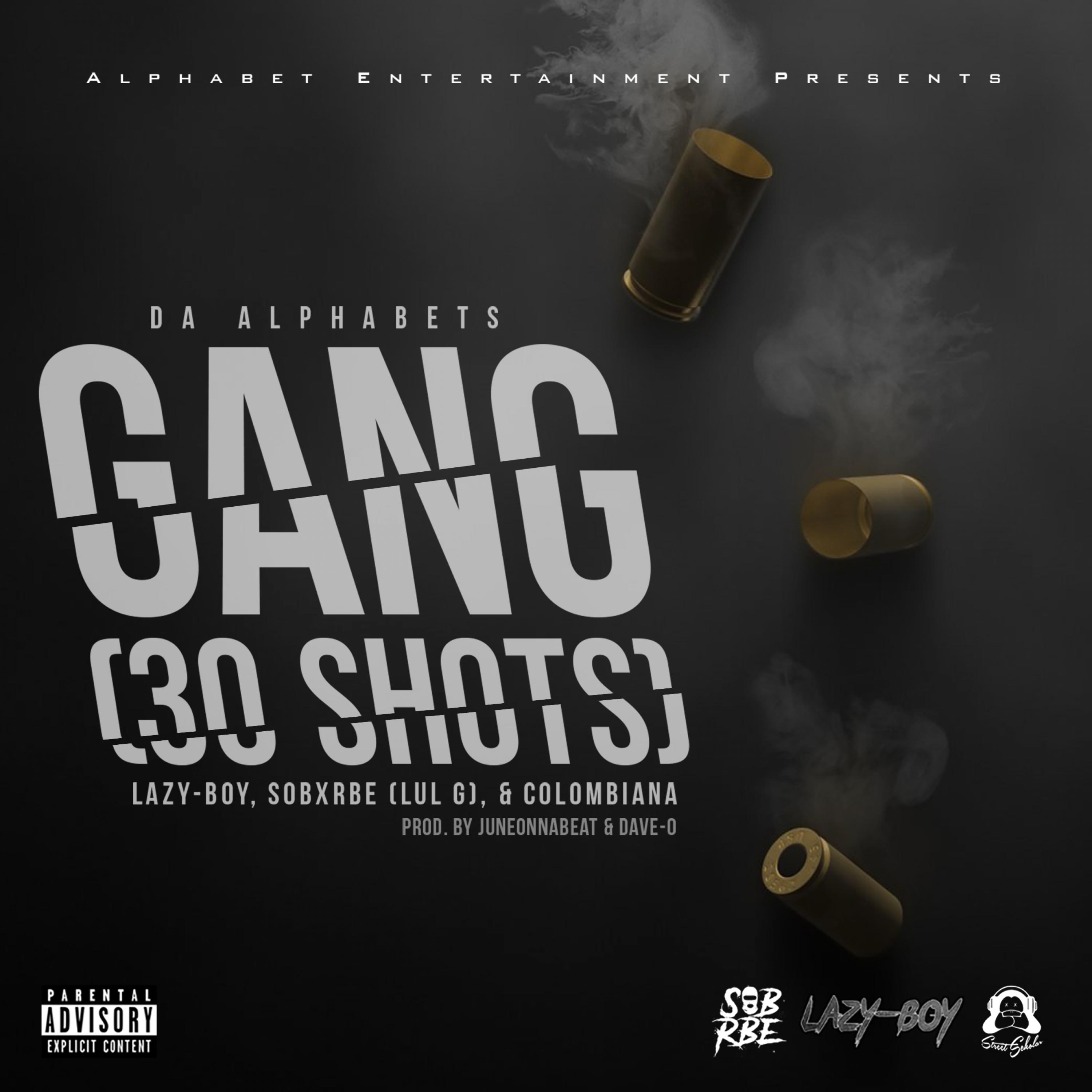 Gang (30 Shots)
