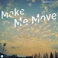 Make Me Move (空野リンジ Bootleg)