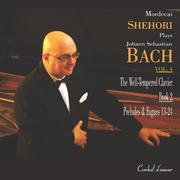 Mordecai Shehori Plays Johann Sebastian Bach, Vol. 4