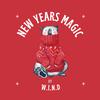W.I.N.D - New Years Magic