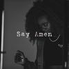 Tylynn - SAY AMEN