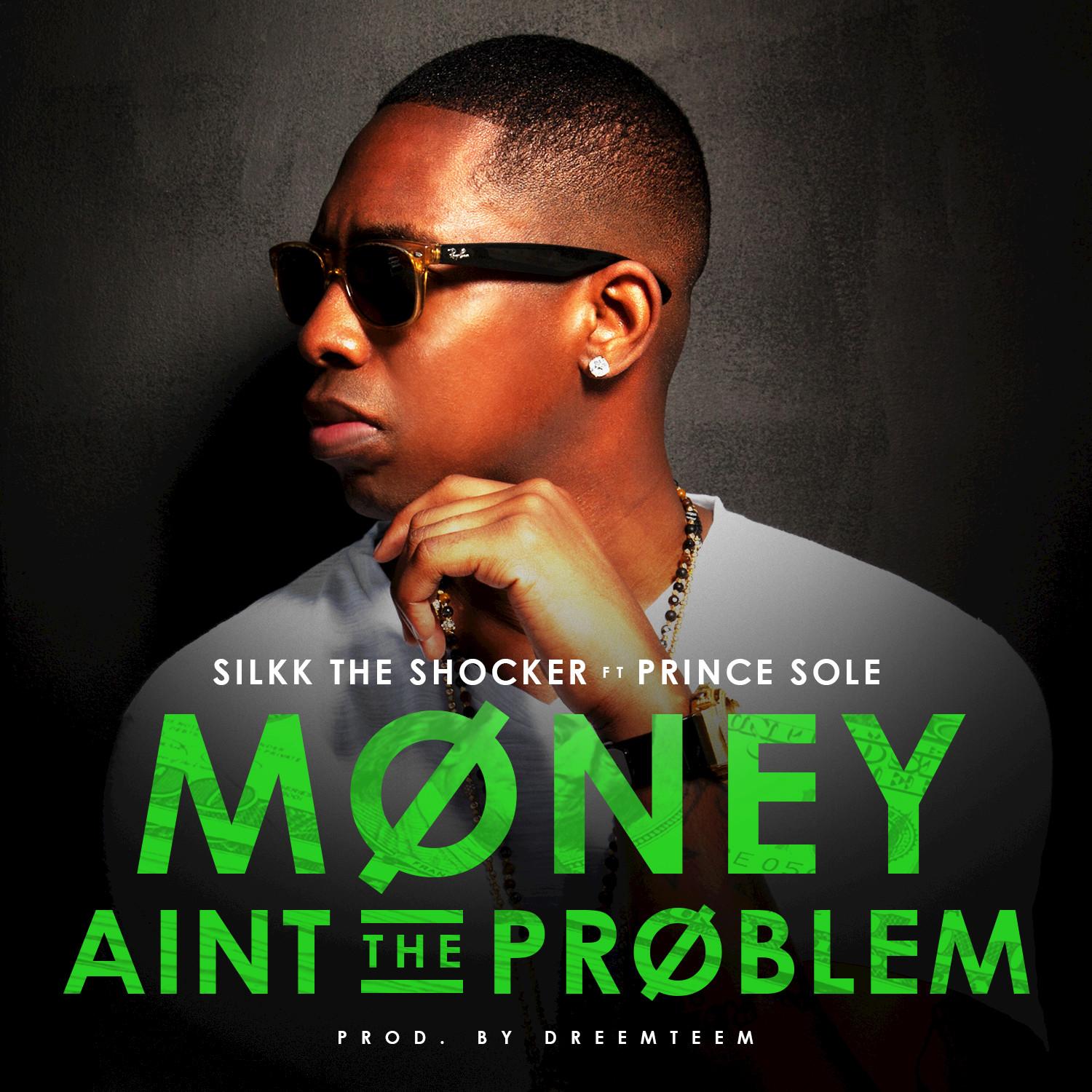 Money Aint the Problem (feat. Prince Sole)