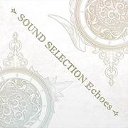 ファイアーエムブレム Echoes もうひとりの英雄王 SOUND SELECTION Echoes