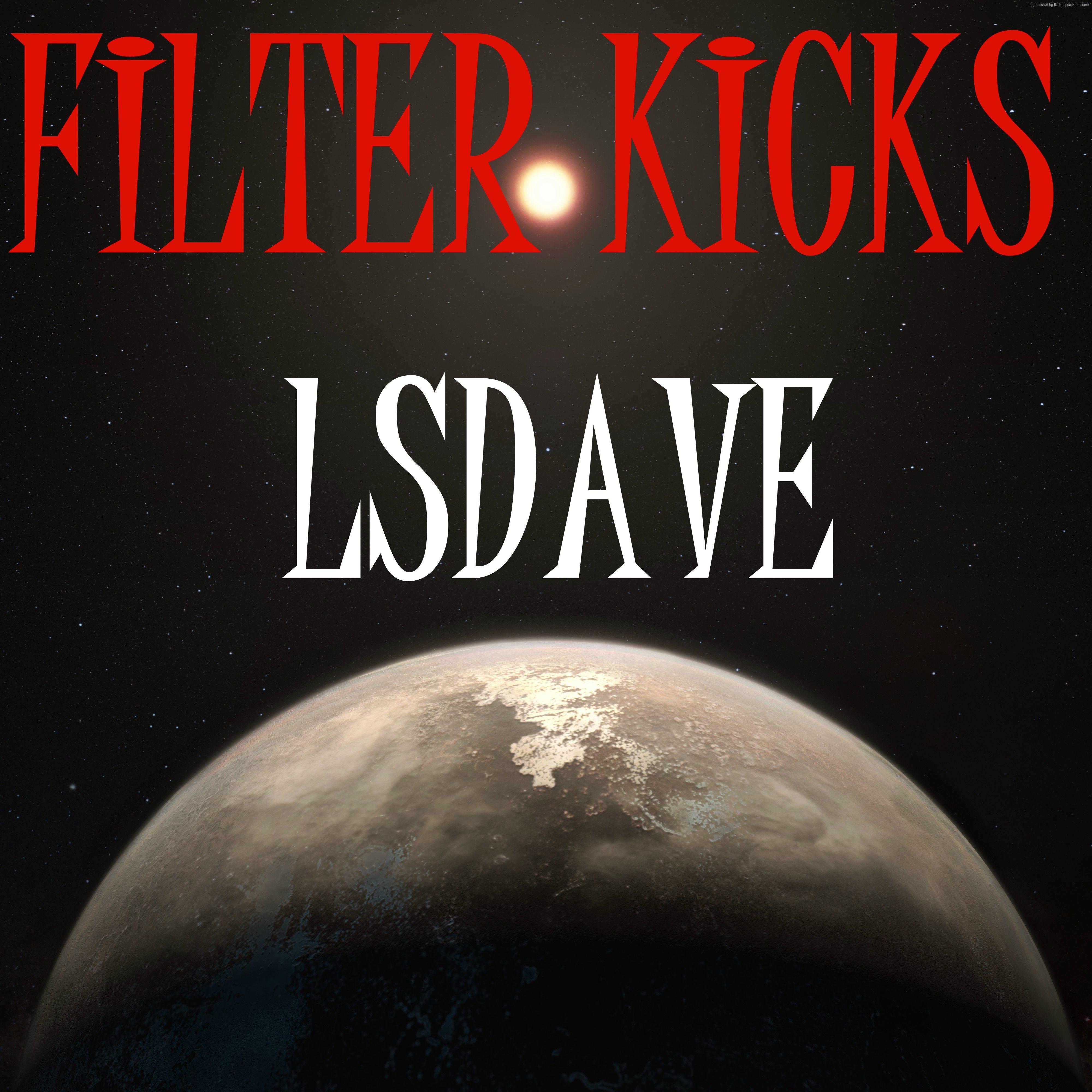 Filter Kicks