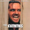 The Shining (Complete Motion Picture Score)