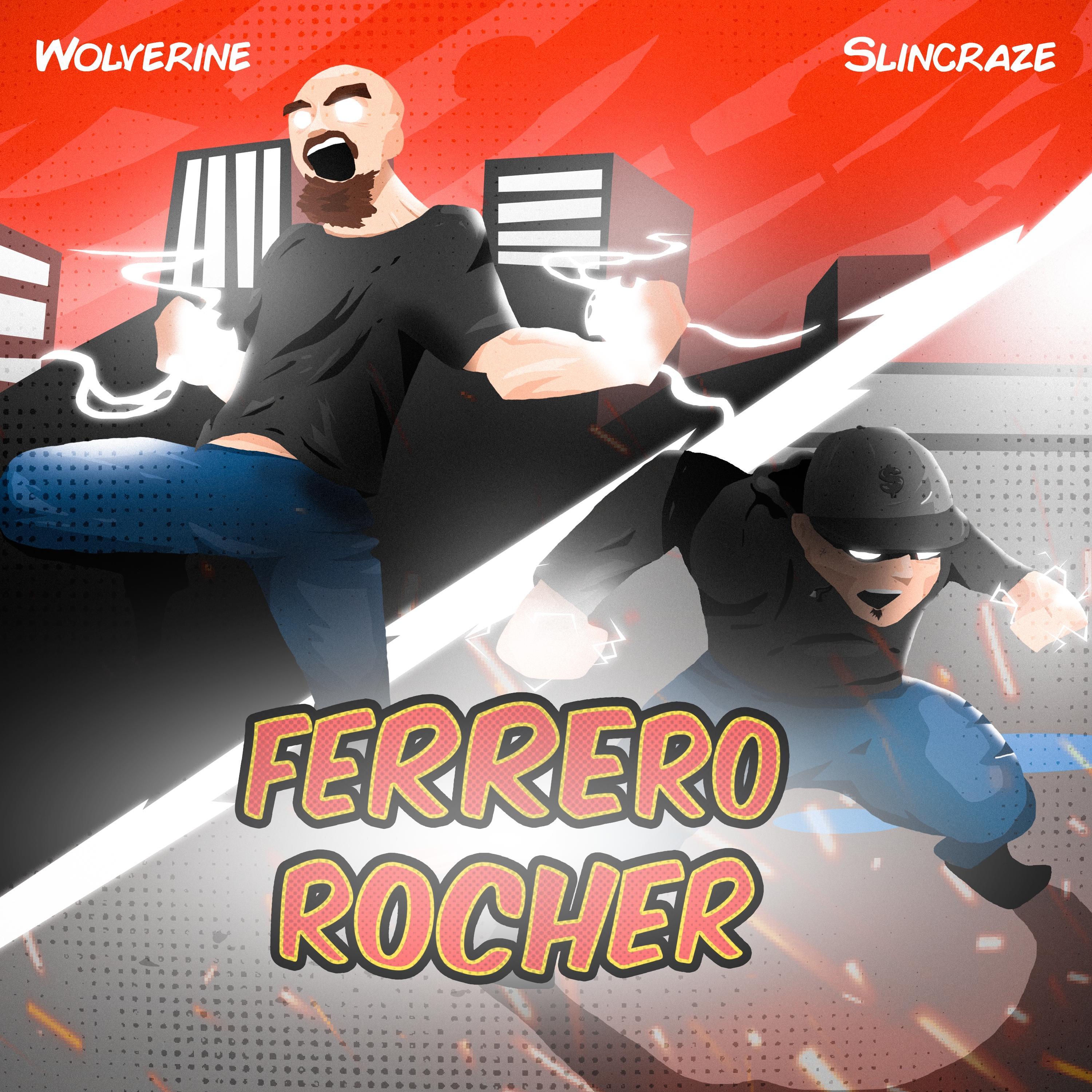 Ferrero Rocher (feat. Slincraze)