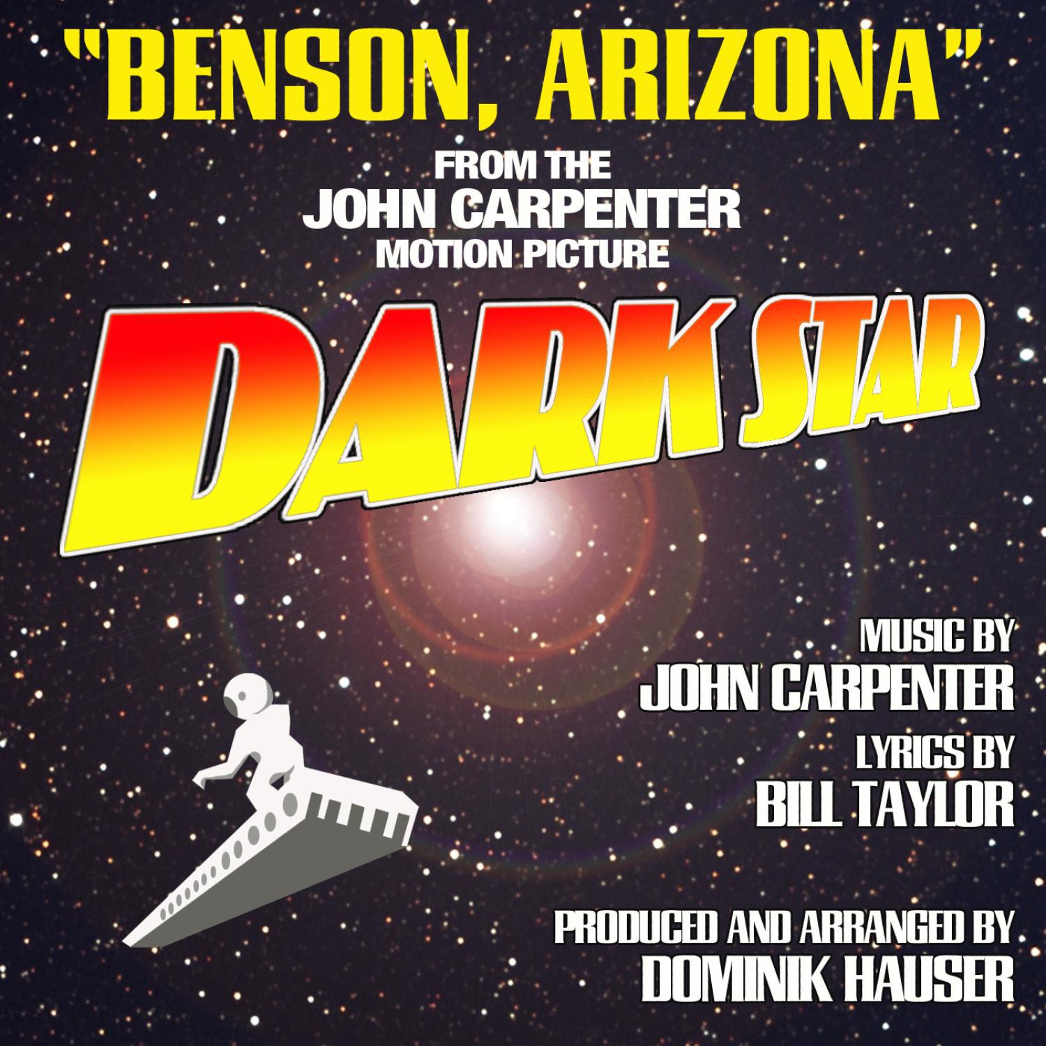 Dark Star: Benson Arizona (John Carpenter, Bill Taylor)专辑