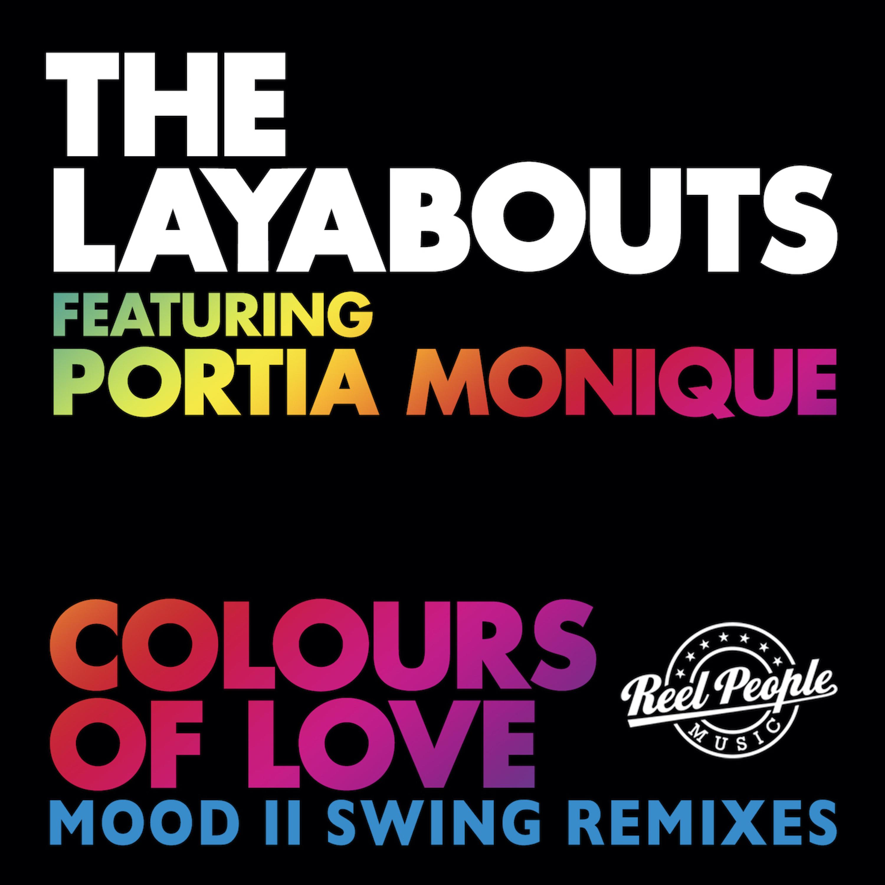 Colours of Love (Mood II Swing Remixes)