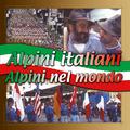 Alpini italiani, alpini nel mondo