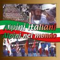 Alpini italiani, alpini nel mondo专辑