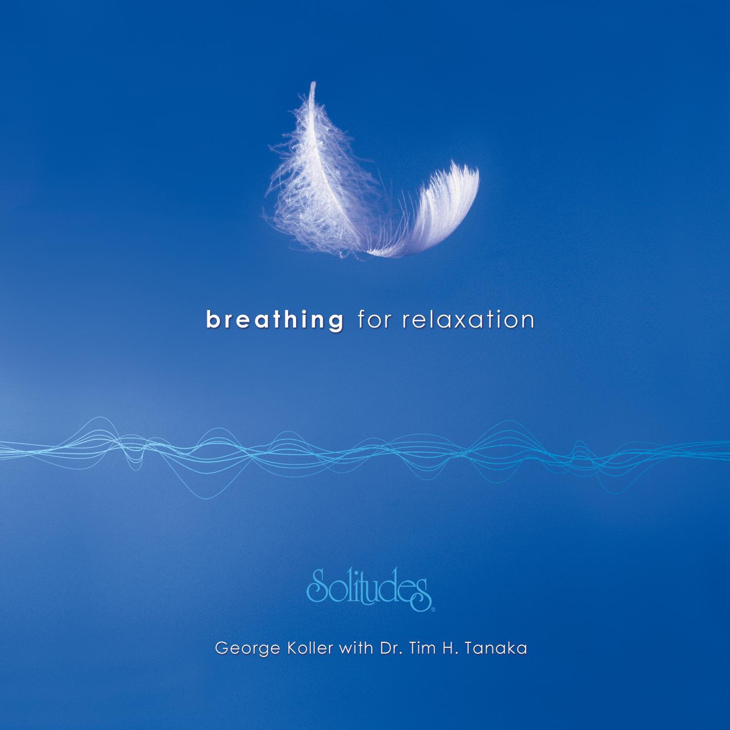 Breathing for Relaxation专辑
