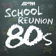 School Reunion: The 80's