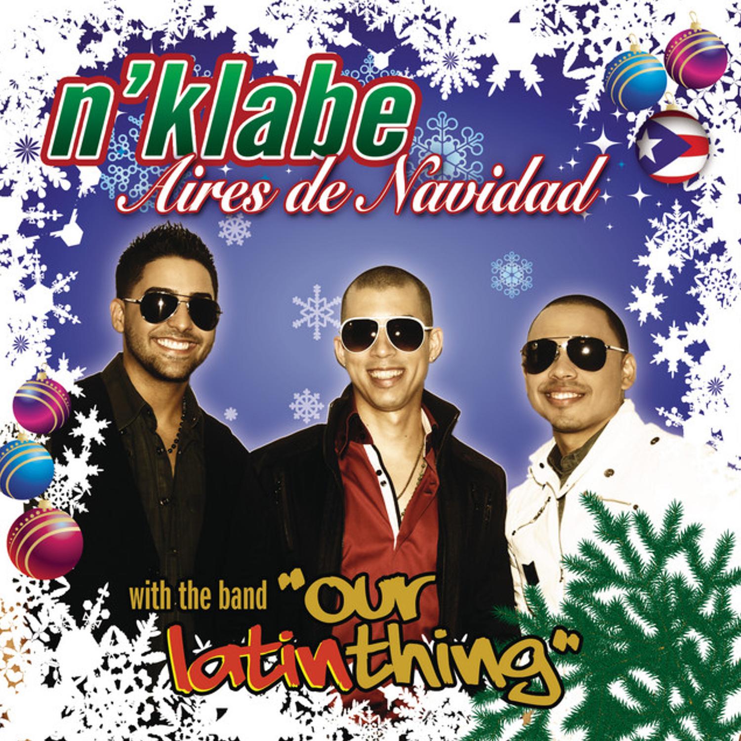 Aires de Navidad (with the band "Our Latin Thing")