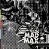 Nonesome - Mad Max (feat. Dirty Dell)