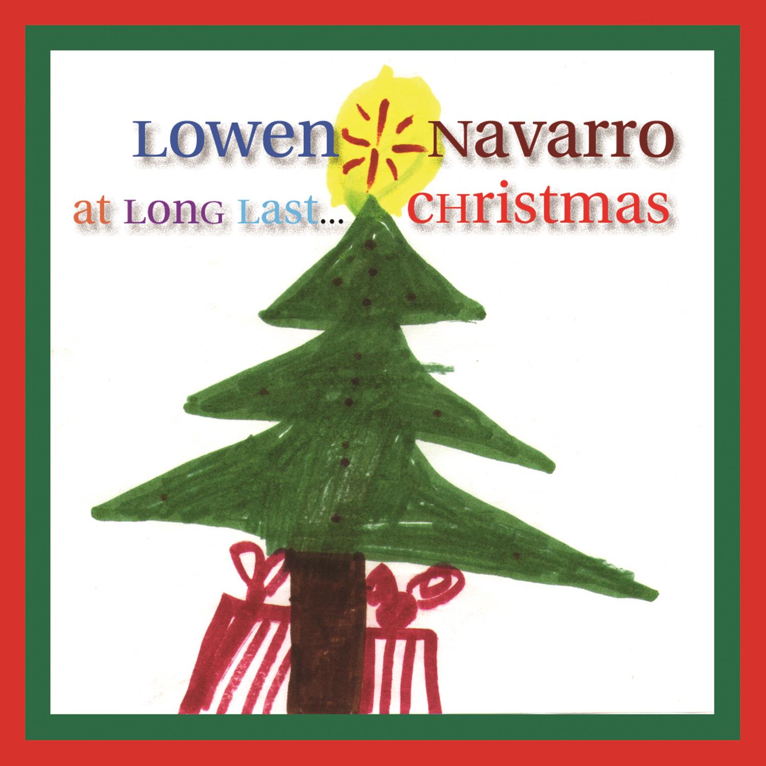 At Long Last... Christmas