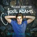 (Please Don't Go-joei Adams)-秋Cool bootleg