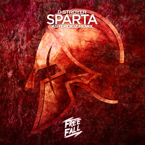 Sparta (Asteroidz Remix)