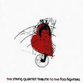 Foo Fighters, The Shape & Colour of My Heart: The String Quartet Tribute to