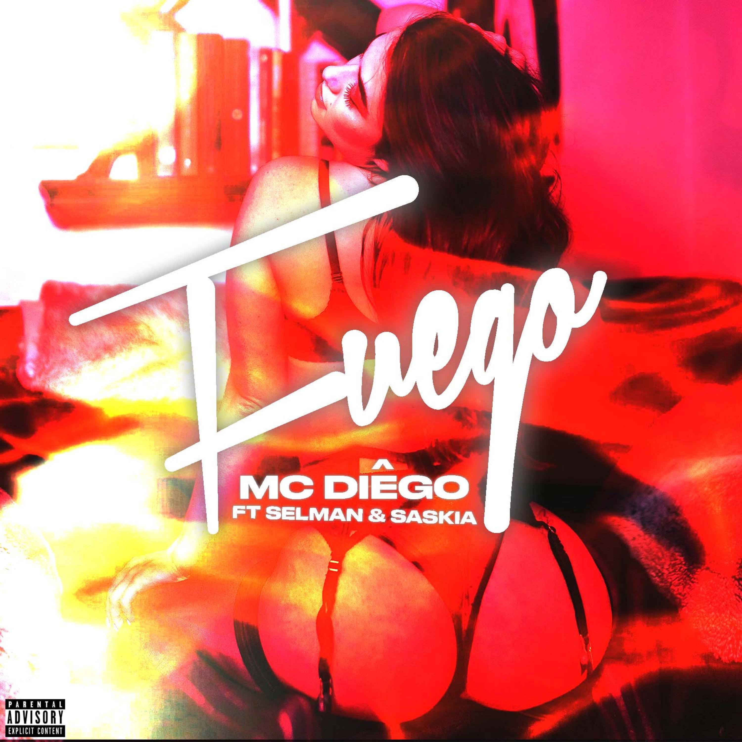 FUEGO (feat. Selman & Saskia)