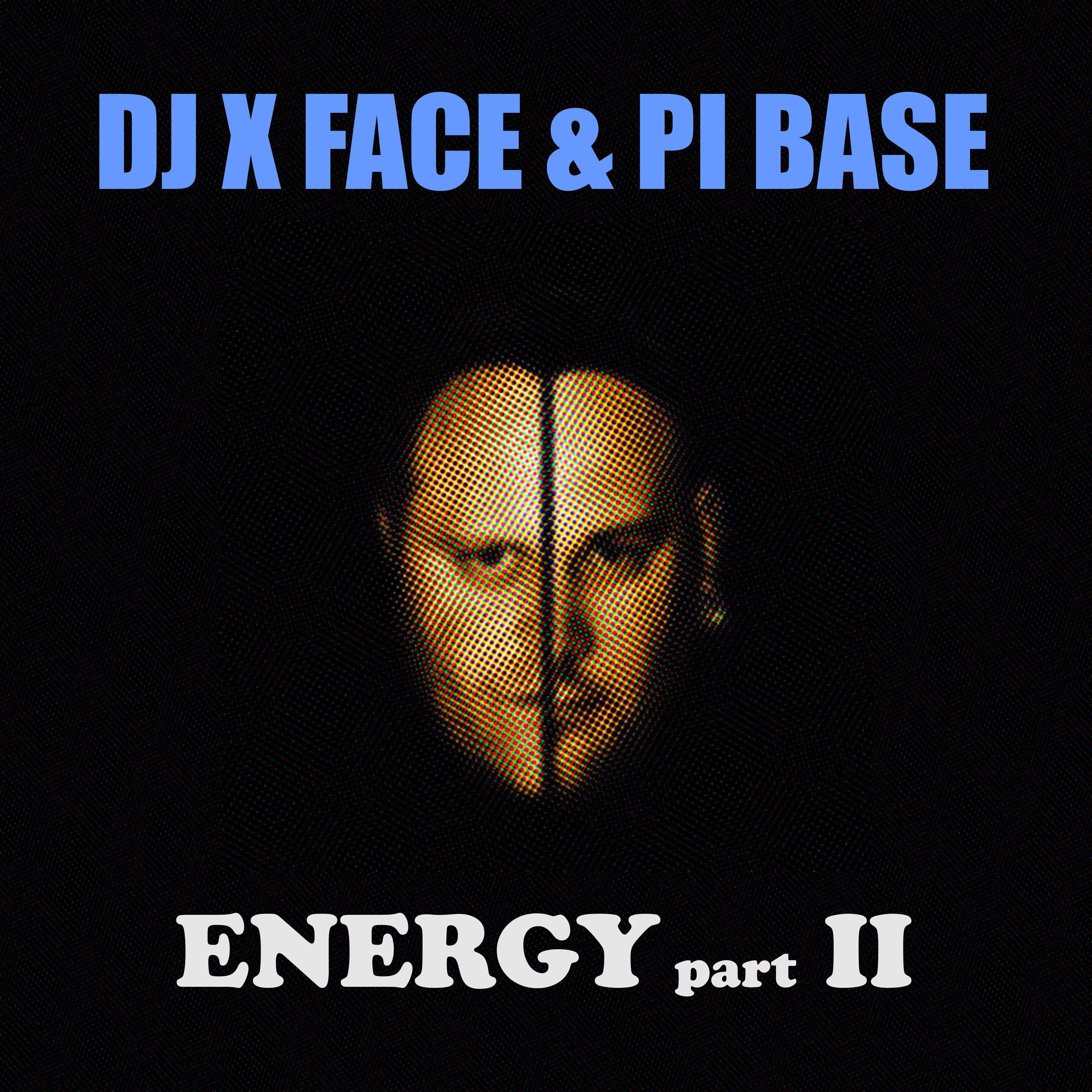 DJ X Face & Pi Base - Power