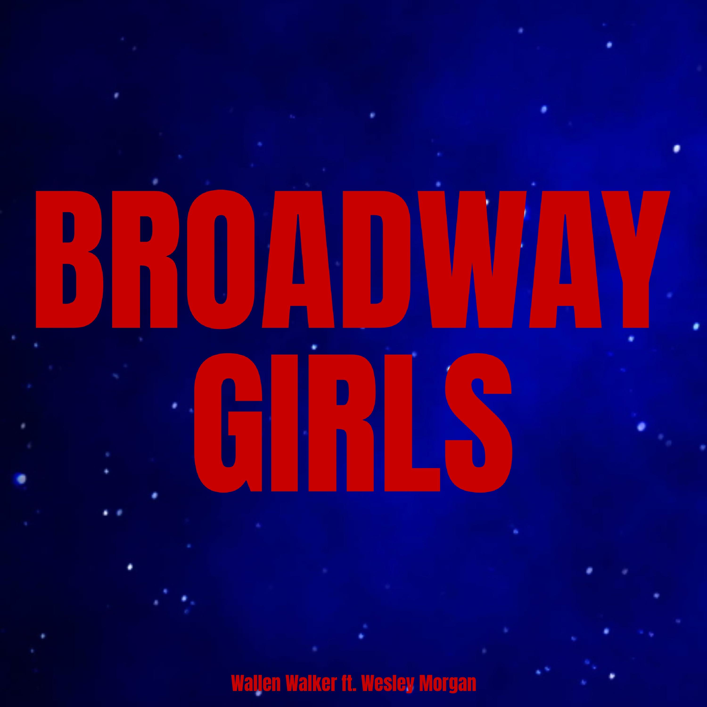 Broadway Girls