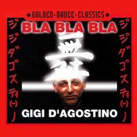 Gigi D'agostino - Bla Bla Bla (Dovito Edit) 132