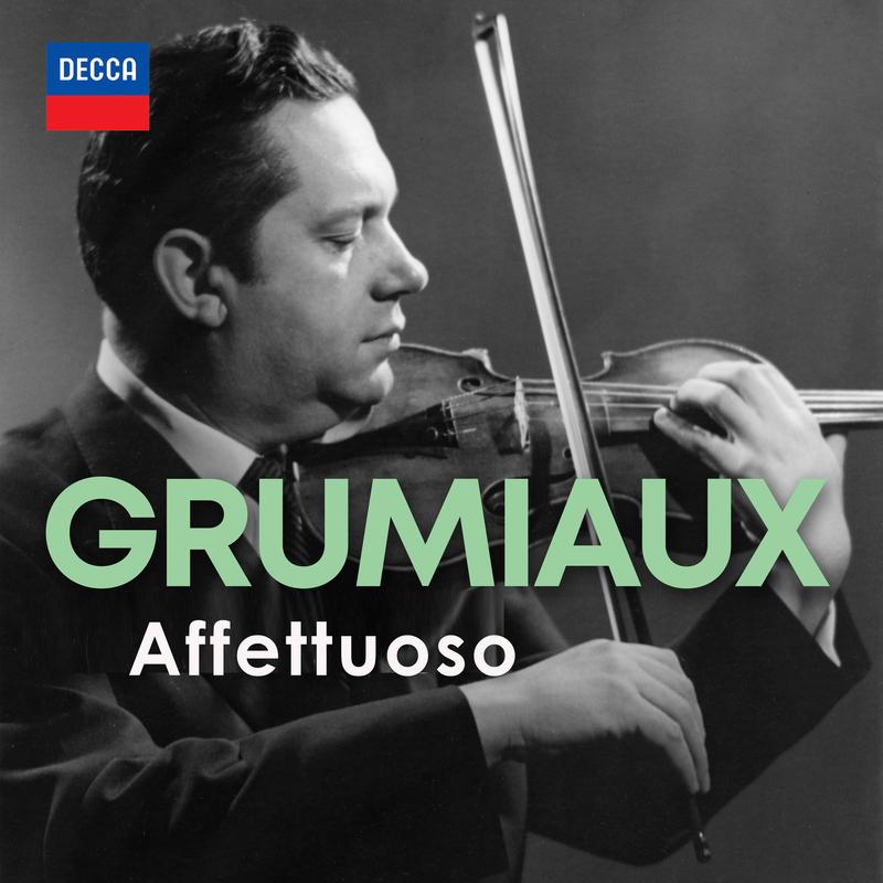 "Affettuoso" - Arthur Grumiaux