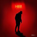 H.I.M., Vol. 1专辑