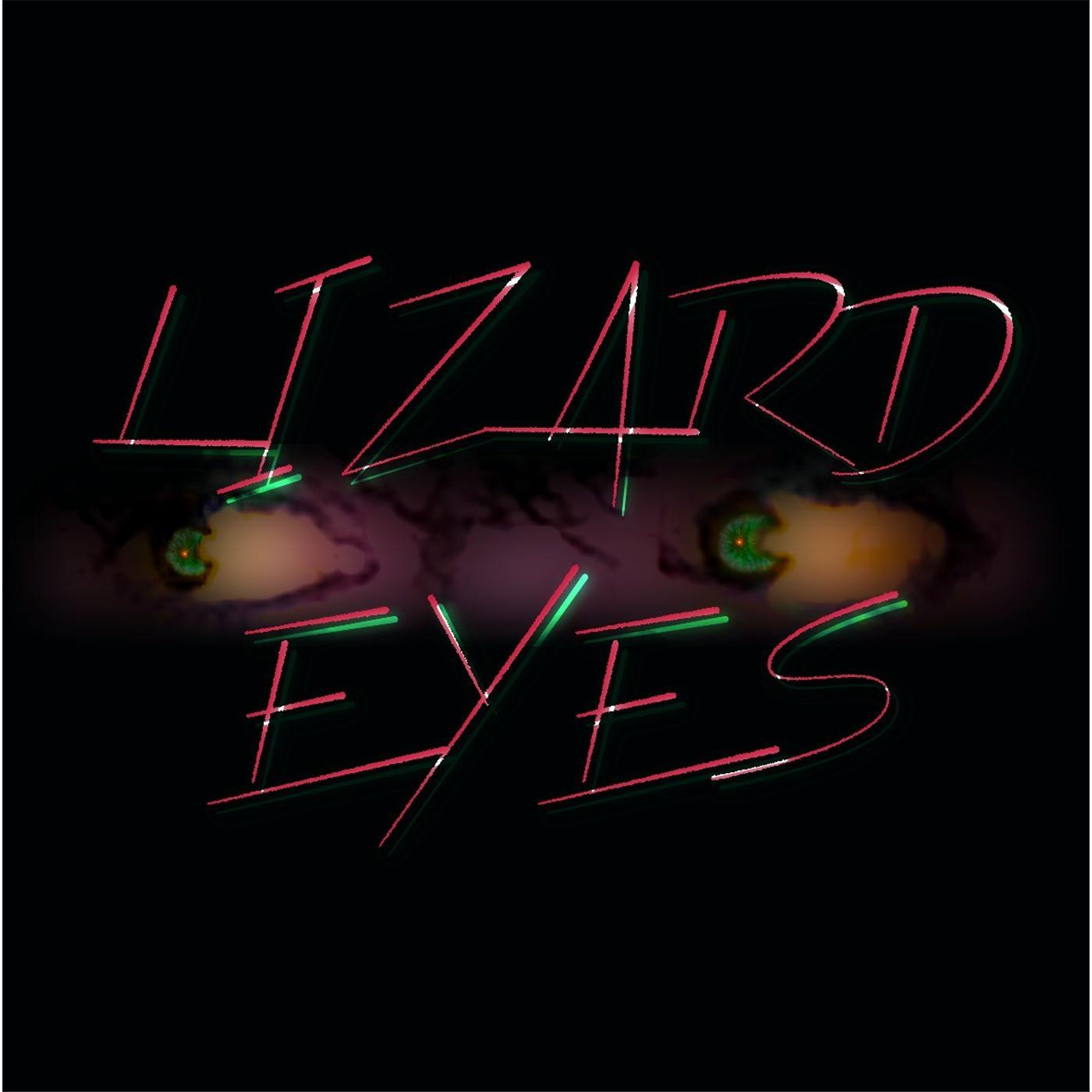Lizard Eyes