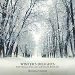 Winter's Delights - Early Christmas Music and Carols from the British Isles专辑