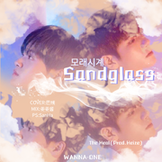 Sandglass (Prod. Heize)-翻自 Wanna One - The Heal