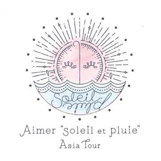 Aimer "soleil et pluie" Asia Tour in SH