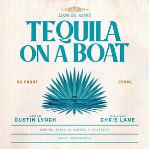 Tequila on a Boat - Dustin Lynch & Chris Lane (BB Instrumental) 无和声伴奏 （降8半音）