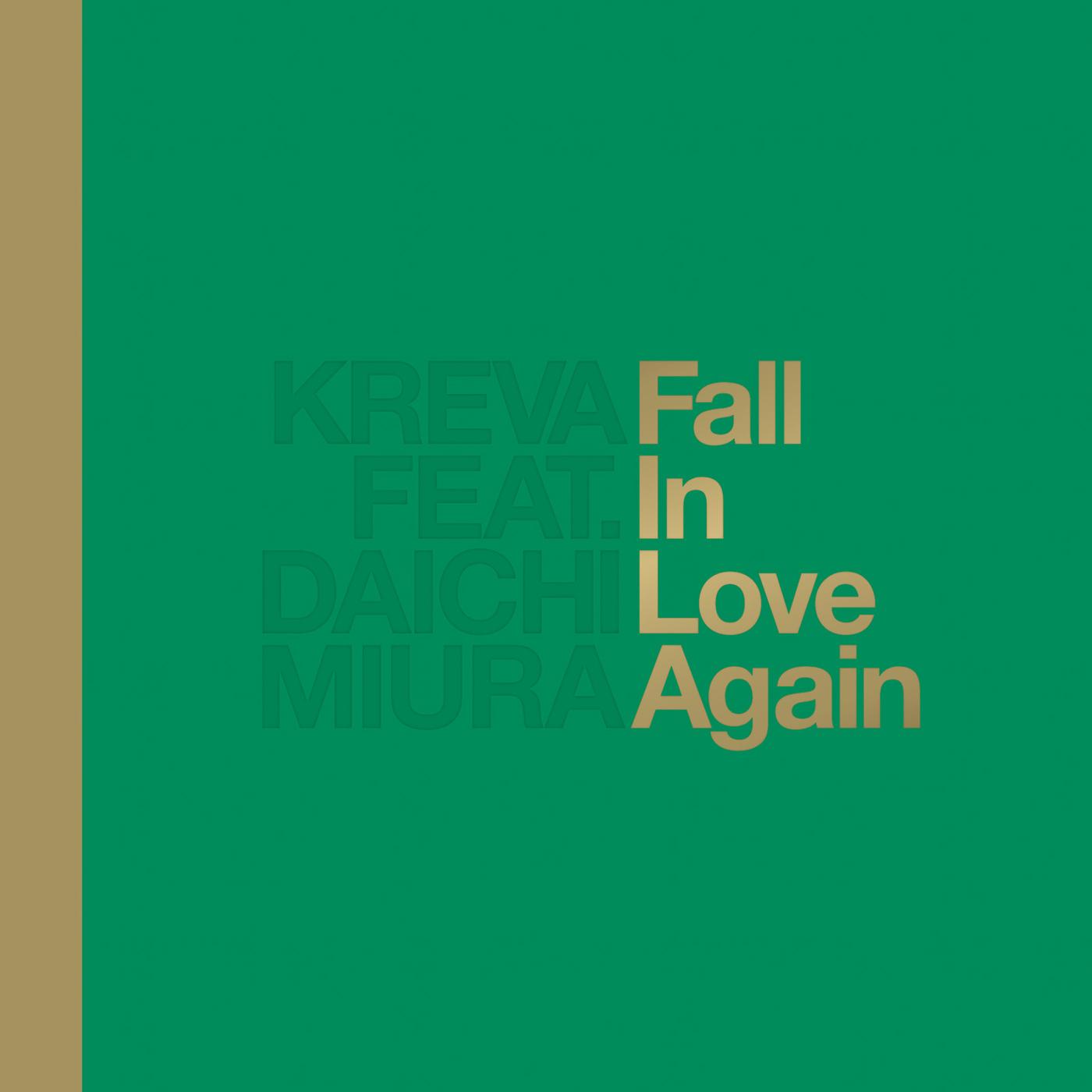 Fall in Love Again