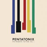 Pentatonix-New Rules x Are You That Somebody