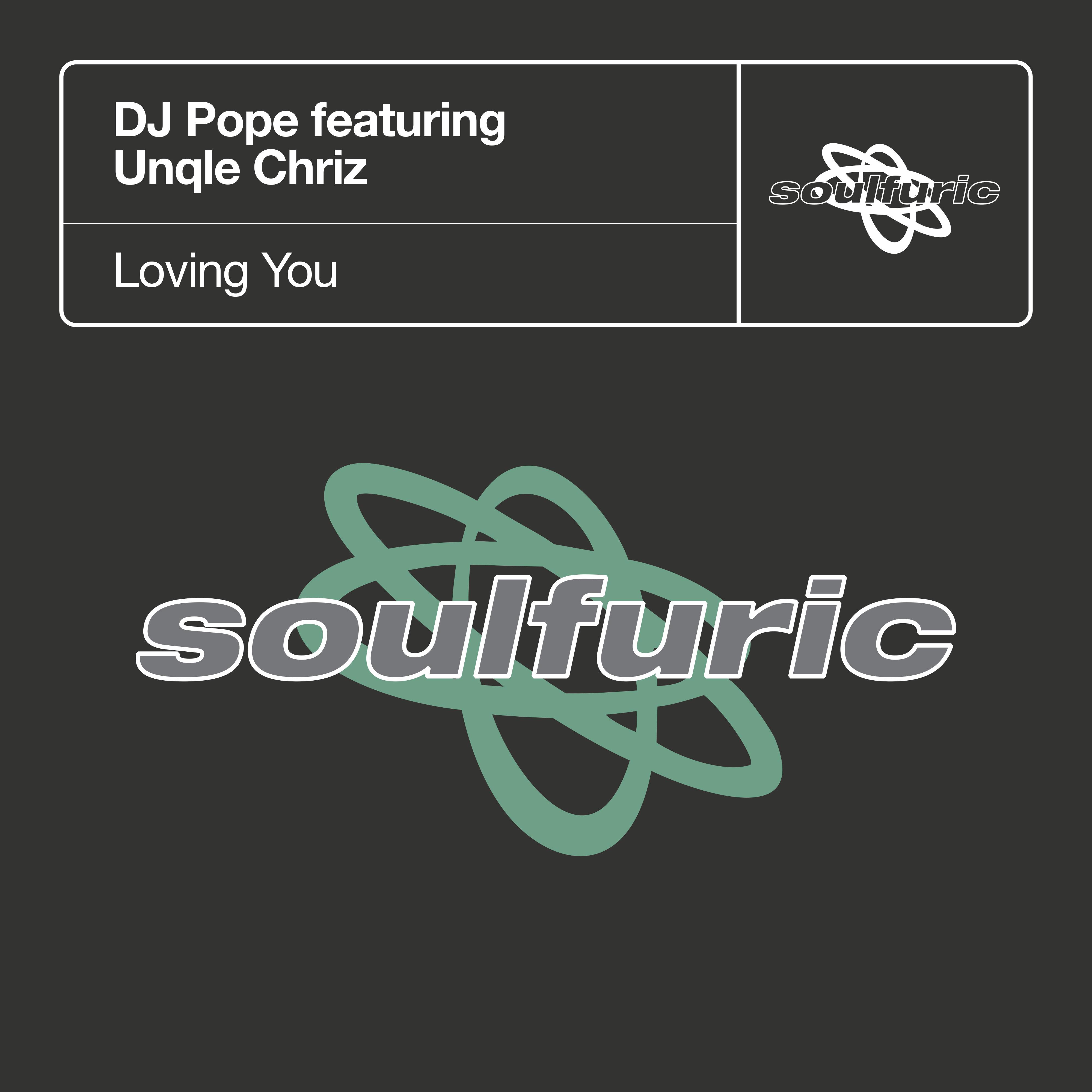 Loving You (feat. Unqle Chriz) [Extended Mixes]