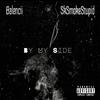 Balencii - By my side (feat. SkSmokeStupid)