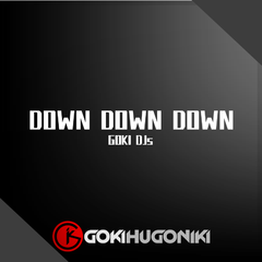 Atlantis Downx3 （GOKI DJs Mashup Remix）