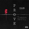 Zan - PROVE