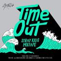 Time Out - Stray Kids